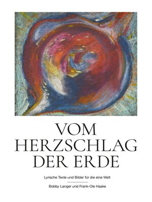 cover image of Vom Herzschlag der Erde